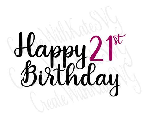 21st Birthday Card Svg