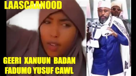 Geeri Xanuun Badan Fadumo Y Cawl Youtube