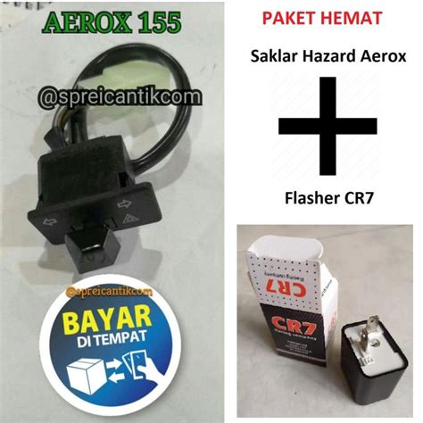 Paket Hemat Flasher Cr Dan Tombol Saklar Sen Hazard Aerox