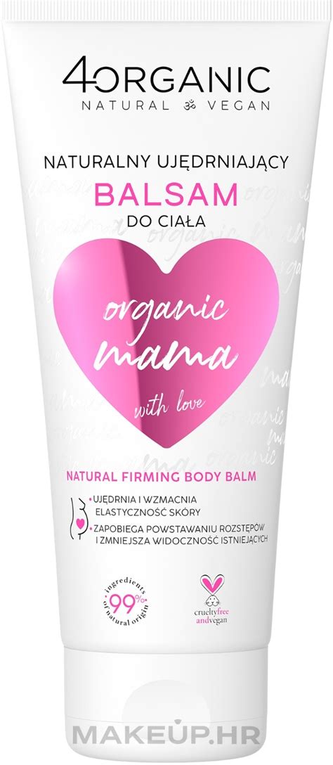 4Organic Organic Mama Natural Firming Body Balm Prirodni učvršćujući