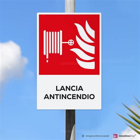 Cartello Lancia Antincendio