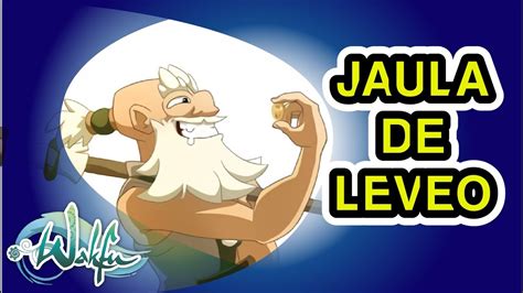 Wakfu Jaula De Leveo YouTube