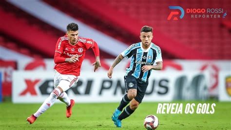 Reflexos do Grenal 431 Veja os gols da vitória do Grêmio 2 x 1 Inter