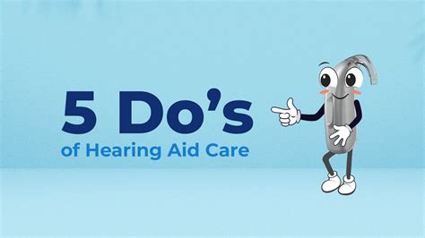 5 Dos Of Hearing Aids Care