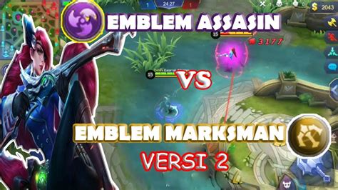 Emblem Marksman Vs Emblem Assasin Versi 2 Mobile Legends Youtube