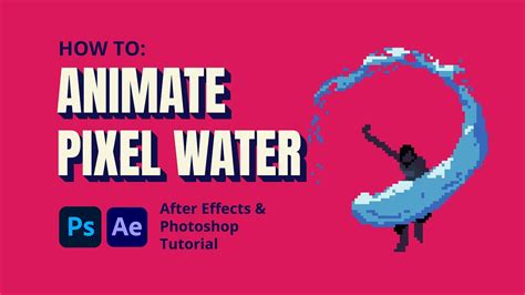 Water Pixel Art Animation After Effects Photoshop Tutorial YouTube