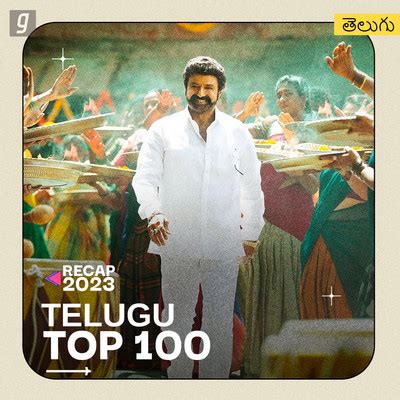 Top 100 Telugu Songs 2023 : New & Old Top 100 Telugu Songs Download 2023