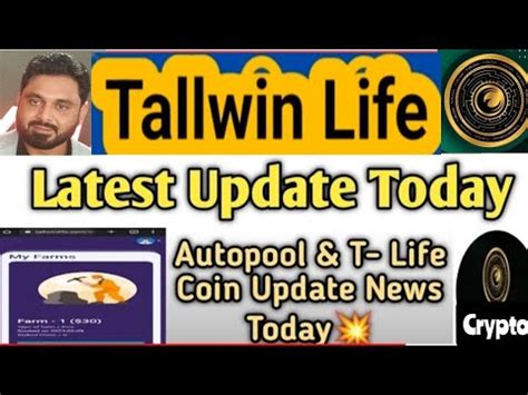 Tallwin Life Autopool New Update Today Tallwin Crypto T Life Coin