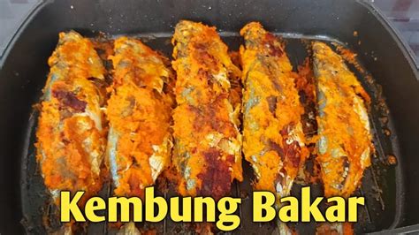 RESEP IKAN KEMBUNG BAKAR PADANG MASAKAN RUMAHAN YouTube