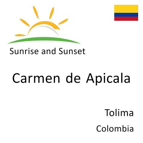 Sunrise And Sunset Times In Carmen De Apicala Tolima Colombia