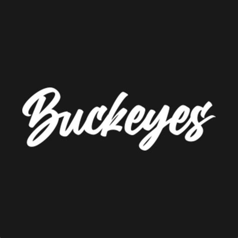 Buckeyes handwriting white on black - Buckeyes - T-Shirt | TeePublic