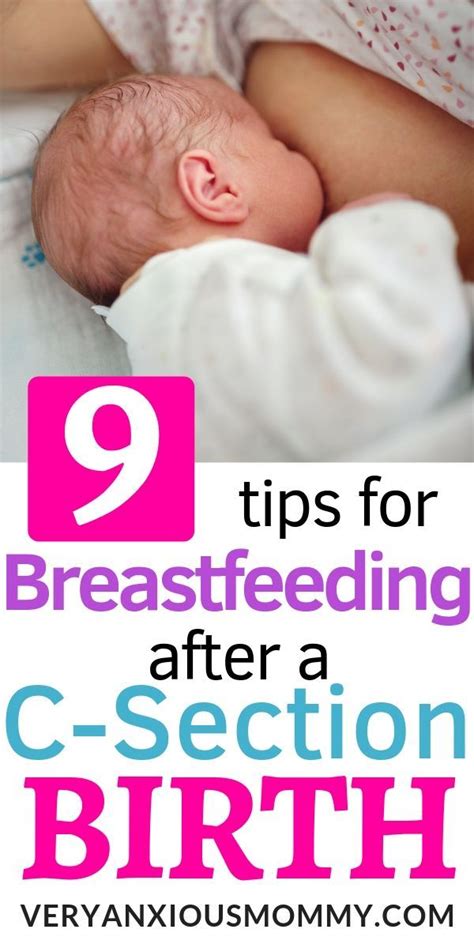 9 Tips For Successfully Breastfeeding After A C Section Artofit