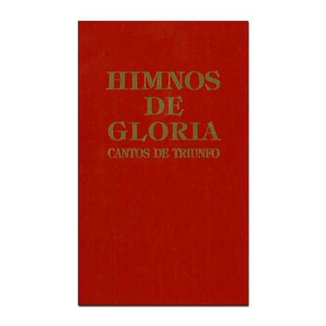 Lista Foto Himnos De Gloria Y Triunfo Vol Alta Definici N