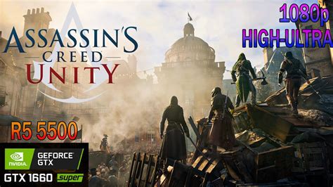 Assassin S Creed Unity Gtx Super Ryzen Youtube