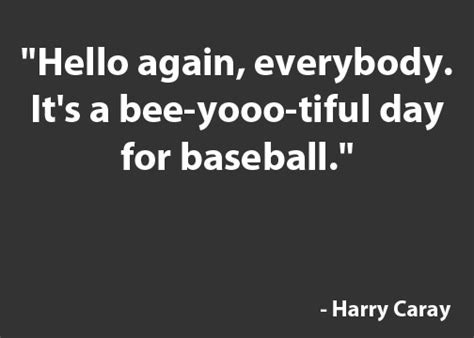 Harry Caray Baseball Quotes. QuotesGram