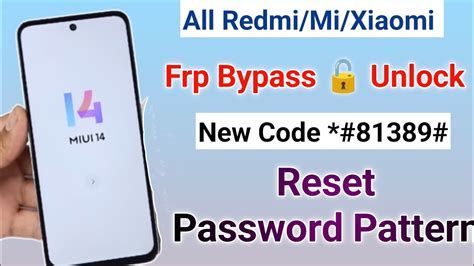 2024 Free Unlock Any Xiaomi Redmi Mi POCO Mobiles Pattern Lock