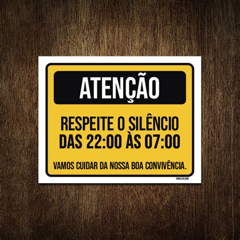 Placa Sinaliza O Aten O Respeite O Sil Ncio Das H As Hsinalizo