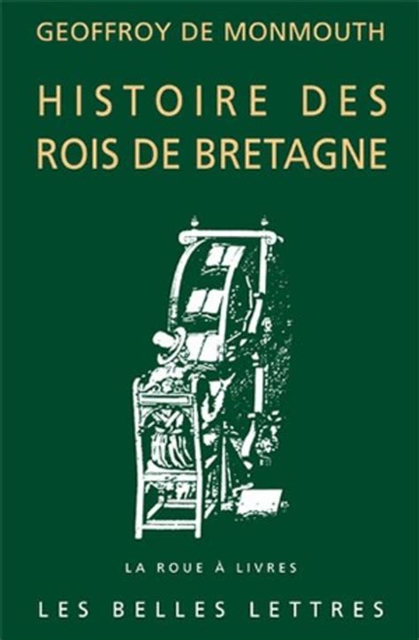 Histoire Des Rois De Bretagne Collection La Roue Livres Les