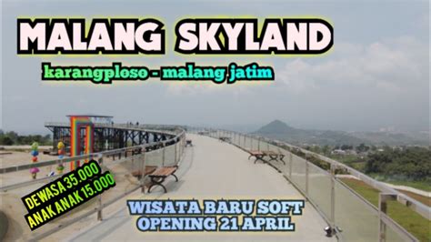 MALANG SKYLAND YouTube