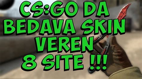 YENİ BEDAVA SKİN VEREN CSGO SİTESİ KANITLI ÇEKİLİŞ VAR CSGO YENİ