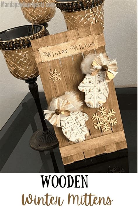 Wooden Winter Mittens Decor Manda Panda Projects In Winter