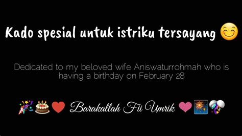 Video Ucapan Selamat Ulang Tahun Untuk Istri Tercinta 😍😄😚🎉 Youtube