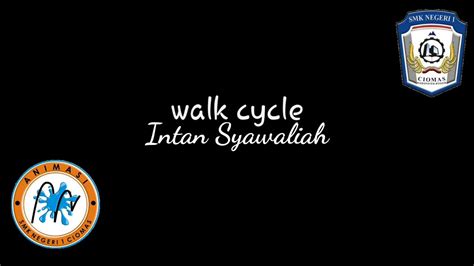 Walk Cycle Smkn Ciomas Youtube