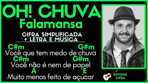 OH CHUVA FALAMANSA l Cifra Simplificada Letra e Música Como Tocar