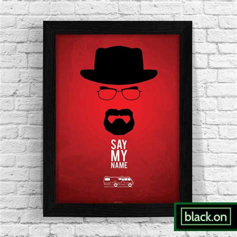 Poster Quadro Decorativo Breaking Bad Say My Name 32x23cm 17