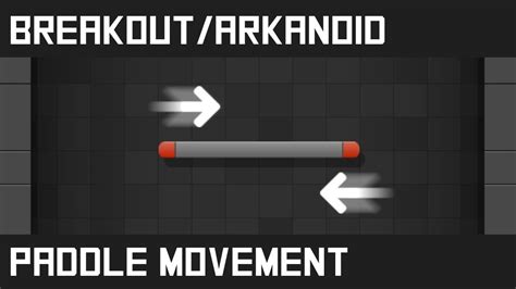 Breakoutarkanoid Unity Tutorial E02 Paddle Movement Youtube