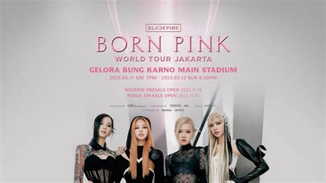 Born Pink World Tour Hari Ini Simak Hal Yang Harus Kamu Ketahui Post