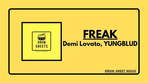 Freak Demi Lovato Yungblud Drum Sheet Music Youtube