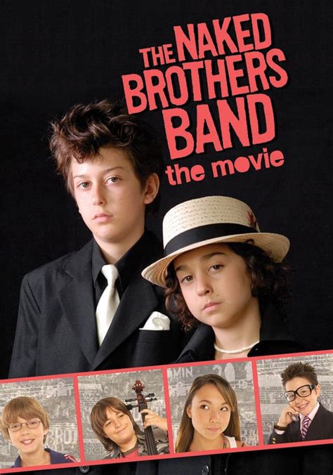 The Naked Brothers Band The Movie Streaming