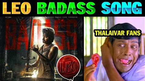 Leo Badass Song Review Troll Tamil Leo Second Single Lollu Facts