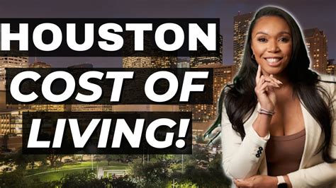 Cost Of Living In Houston Texas In 2022 Still Affordable YouTube