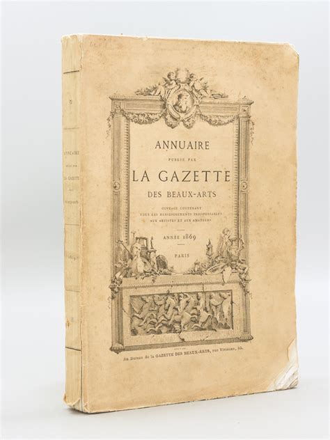 Annuaire Publi Par La Gazette Des Beaux Arts Ann E Edition