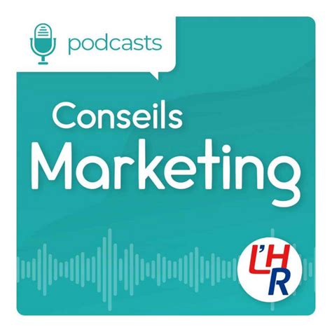 Conseils Marketing Podcast On Spotify