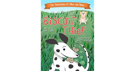 The Biscuit Thief By Gina Terry