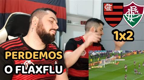 REACT MELHORES MOMENTOS FLAMENGO 1X2 FLUMINENSE PERDEMOS O FLAXFLU