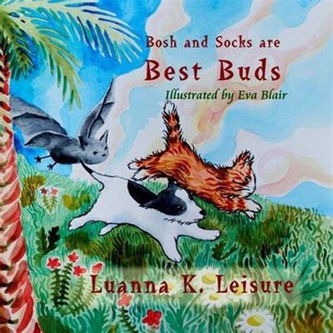 Best Buds Luanna K Leisure 9780578169798 Boeken Bol