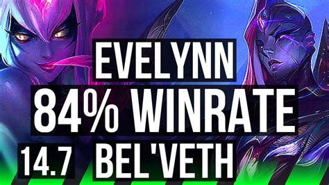 Evelynn Vs Bel Veth Jgl Winrate Legendary Tr