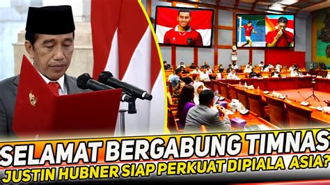 Kabar Timnas Terbaru Naturalisasi Justin Hubner Dikebut Tanggal