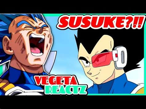 Vegeta Reacts To Vegeta Vs Sasuke RAP BATTLE By PrinceVegeta YouTube