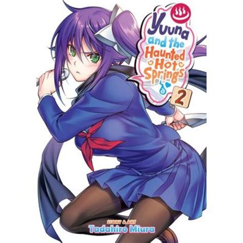 Tadahiro Miura Other Yuuna And The Haunted Hot Springs Vol Tadahiro Miura Poshmark