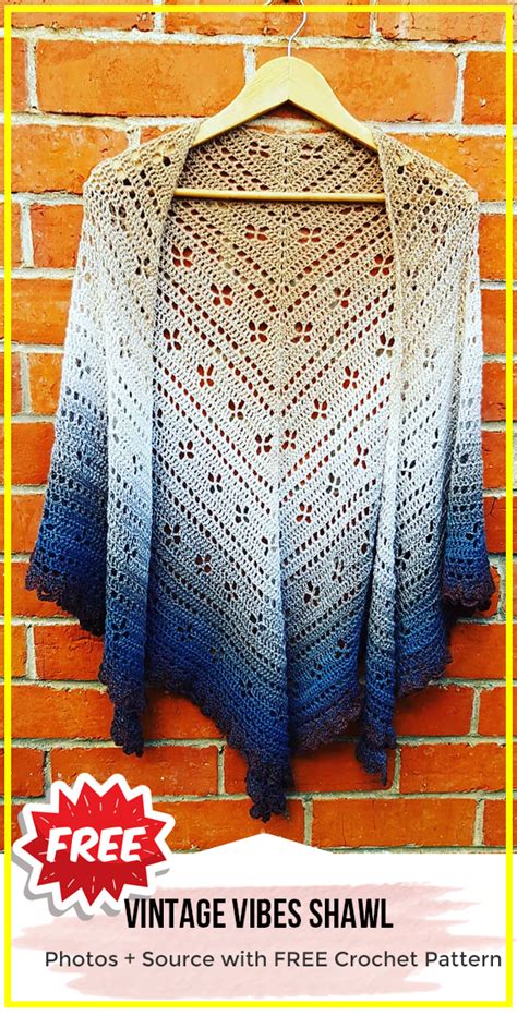 Crochet Vintage Vibes Shawl Free Pattern Crochet Shawl Easy Shawl