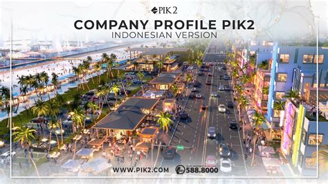 Company Profile PIK2 2023 Indonesia Version YouTube