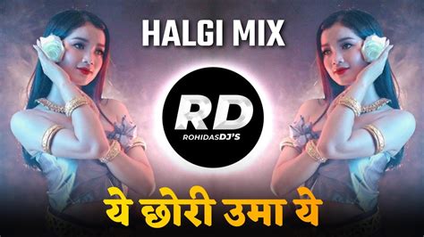 Ye Chori Umaye DJ Song Remix य छर उम य Banjara DJ Song