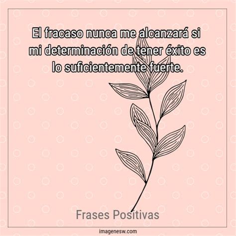 Frases Positivas Im Genes Buenas Vibras Frasesyfotos