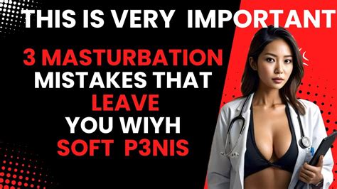 3 Common Masturbation Mistakes Damaging Your Sex Life And How To Avoid