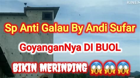 Sp Anti Galau By Andi Sufar Responnya Bikin Merinding YouTube